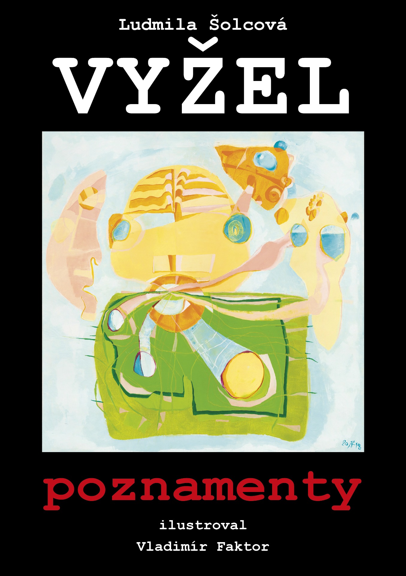Obálka knihy VYŽEL s obrazem Vladimíra Faktora